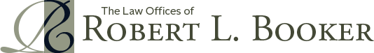 The Law Offices of Robert L. Booker